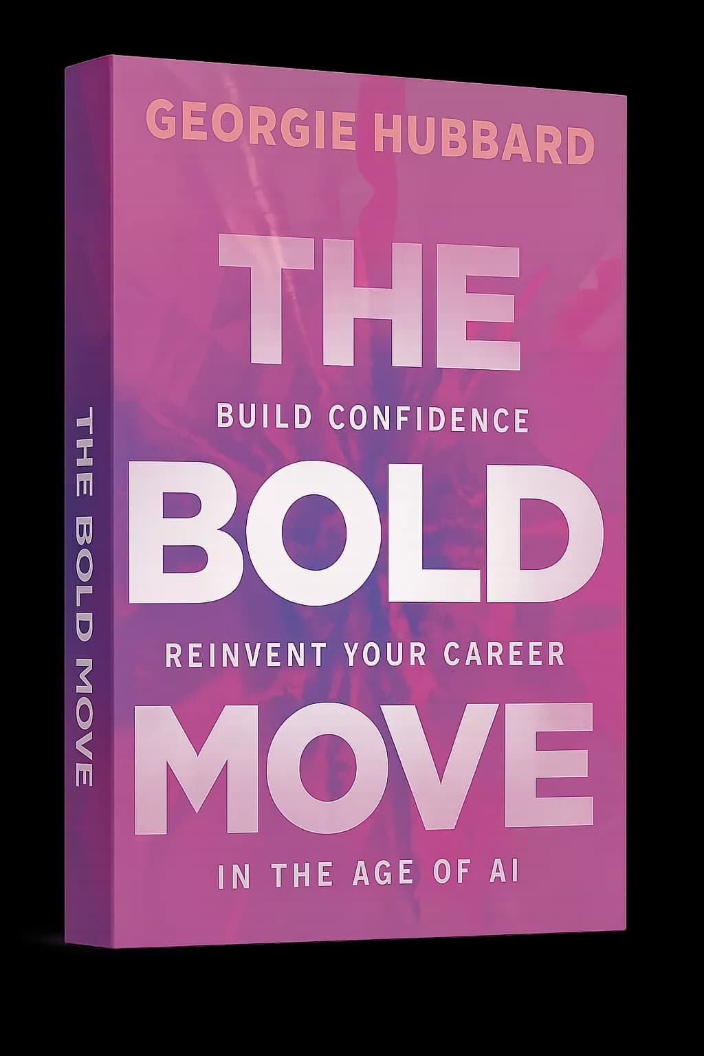 The Bold Move book cover