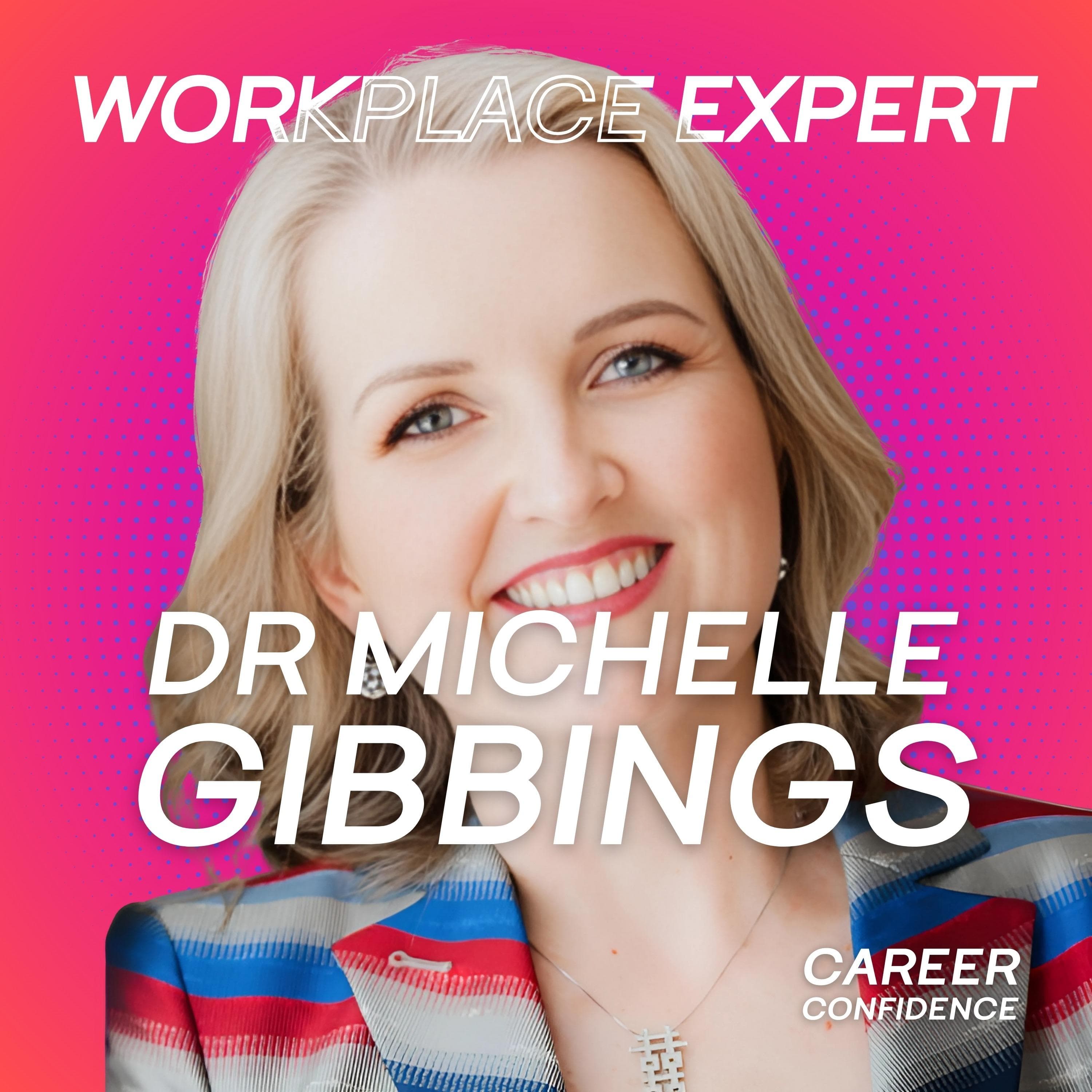 Leadership Expert: 'See Fear as a Good Thing' - The Mindset Shift That Changes Everything with Executive Coach Michelle Gibbings